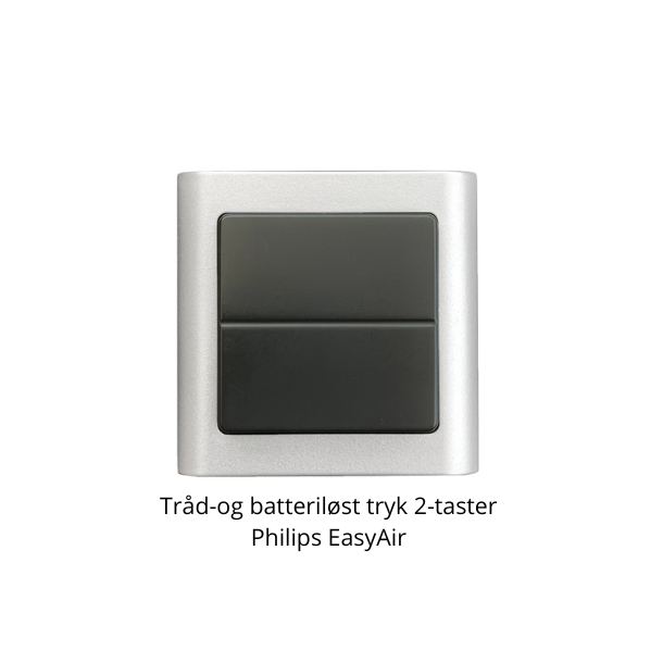 TR�D-OG BATTERIL�ST TRYK 2-TASTER PHILIPS EASY AIR KOKSGR�